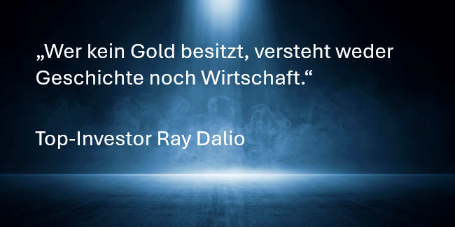 Investor Ray Dalio über Gold.